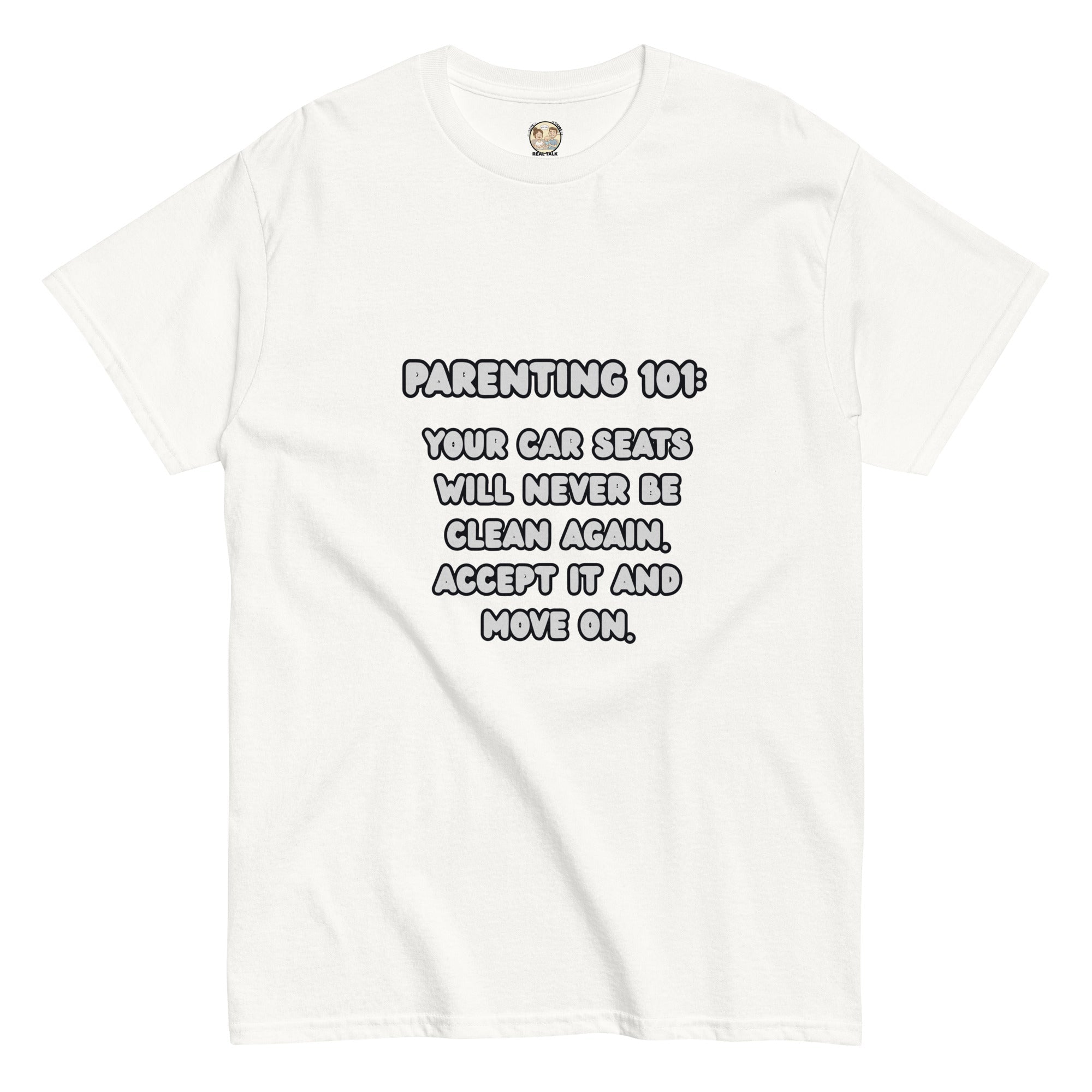 Parenting 101 Funny Cotton Unisex T-Shirt - Real TalkT-SHIRT