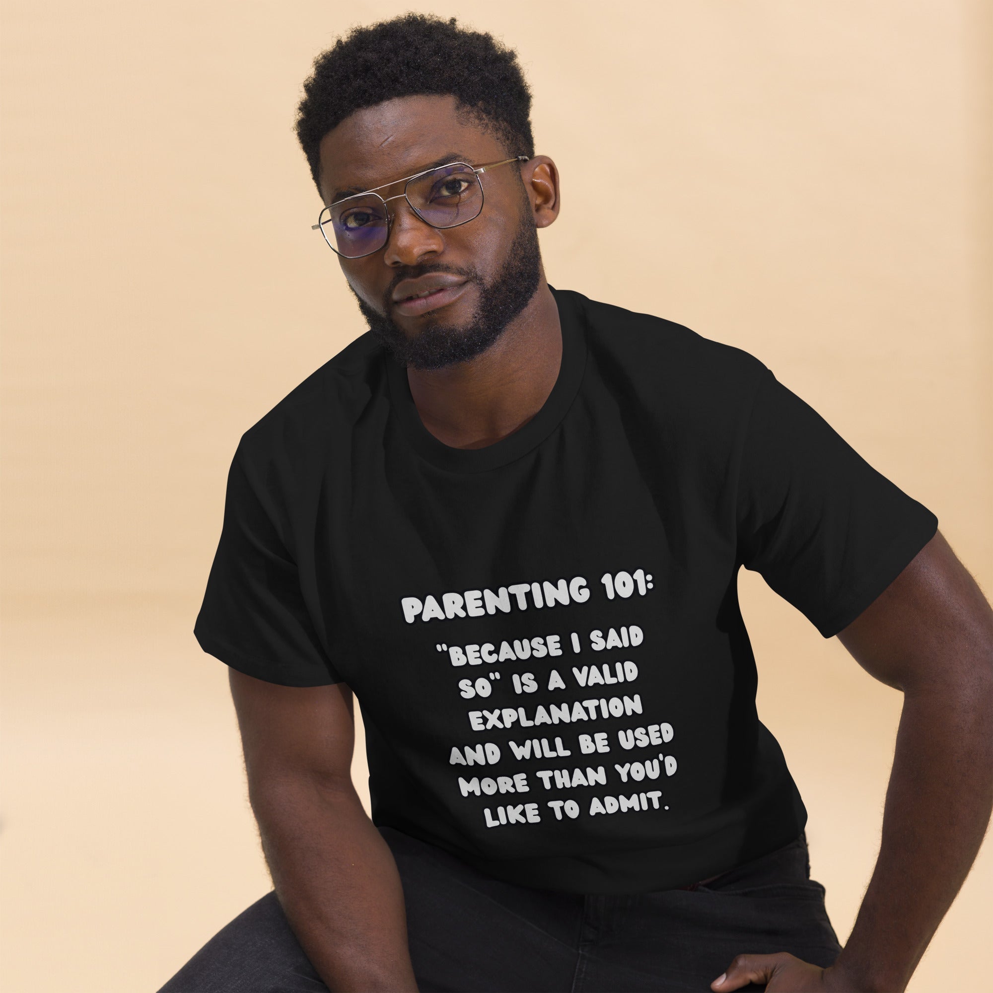 Parenting 101 Funny Unisex Cotton T-Shirt - Real TalkT-SHIRT